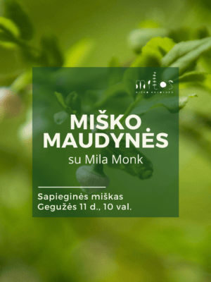 2025.05.11 Miško maudynės Sapieginės miškas
