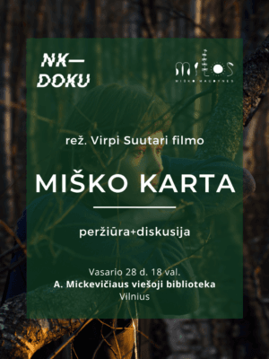2025.02.28 Nemokama filmo "Miško karta" peržiūra ir diskusija