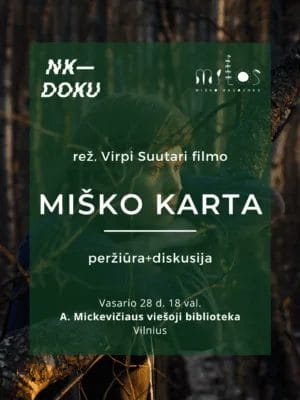 2025.02.28 Nemokama filmo "Miško karta" peržiūra ir diskusija